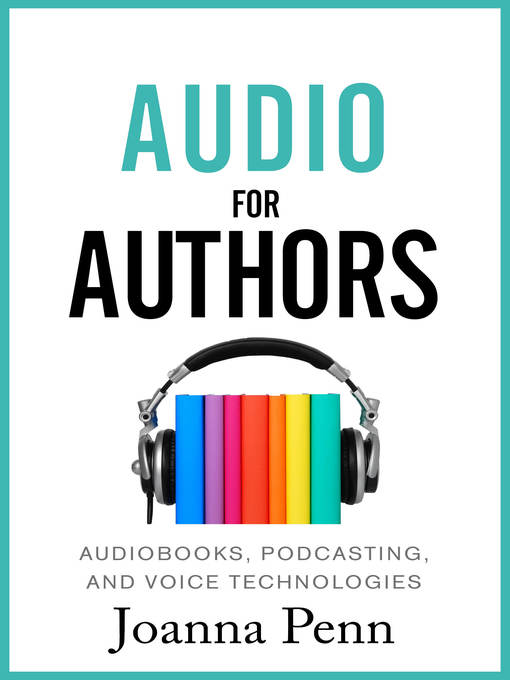 Title details for Audio For Authors by Joanna Penn - Available
